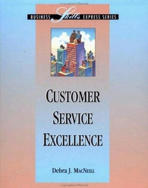 Customer Service Excellence (BUSINESS SKILLS EXPRESS SERIES),Used