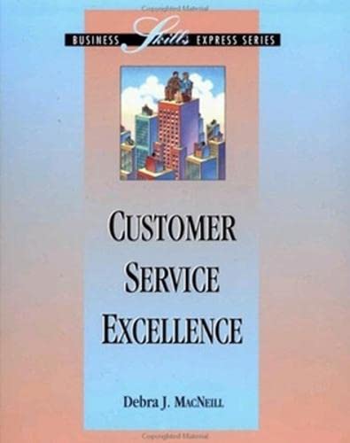 Customer Service Excellence (BUSINESS SKILLS EXPRESS SERIES),Used