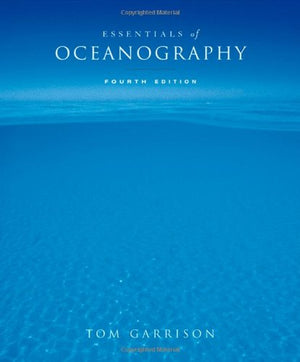 Enhanced Essentials of Oceanography (with OceanographyNOW, InfoTrac 1Semester Printed Access Card),New