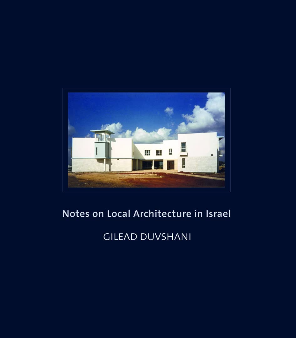 Notes on Local Architecture in Israel,Used