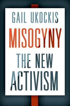 Misogyny: The New Activism,Used