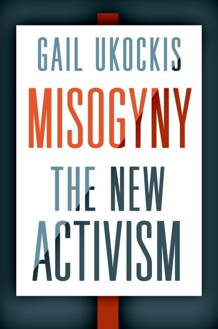 Misogyny: The New Activism,Used