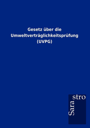 Gesetz ber die Umweltvertrglichkeitsprfung (UVPG) (German Edition),Used