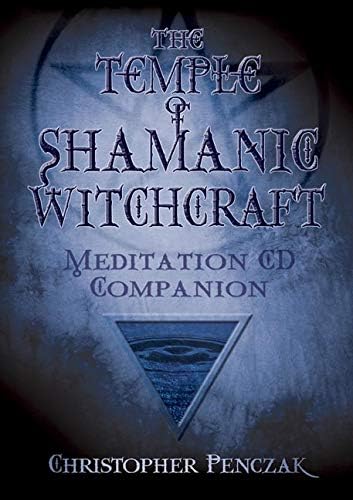 The Temple of Shamanic Witchcraft: Meditation CD Companion (Penczak Temple Series),Used