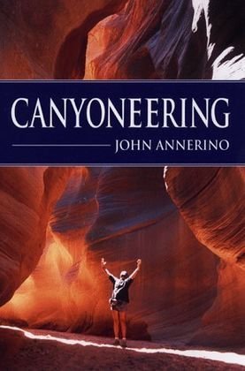 Canyoneering,Used