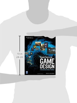 David Perry on Game Design: A Brainstorming ToolBox