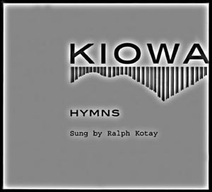 Kiowa Hymns (2 Cds And Booklet),Used