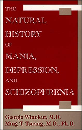 The Natural History of Mania, Depression, and Schizophrenia
