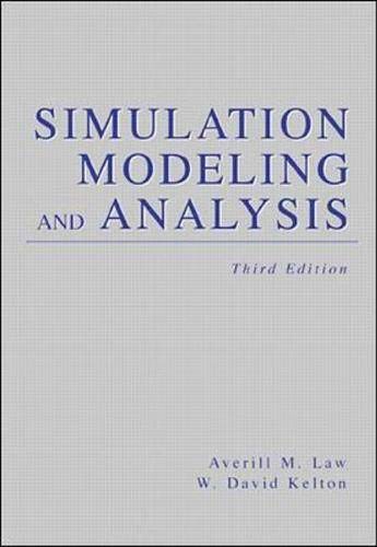 Simulation Modeling and Analysis (Industrial Engineering and Management Science Series),New