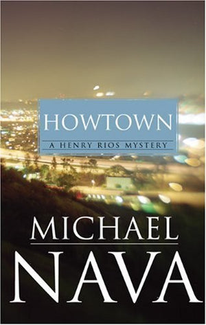 How Town: A Henry Rios Mystery,Used