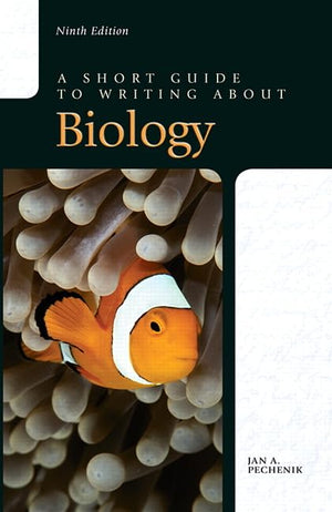Short Guide to Writing about Biology, A,New