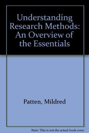 Understanding Research Methods: An Overview of the Essentials,Used