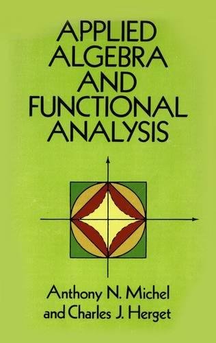 Applied Algebra And Functional Analysis (Dover Books On Mathematics)-new