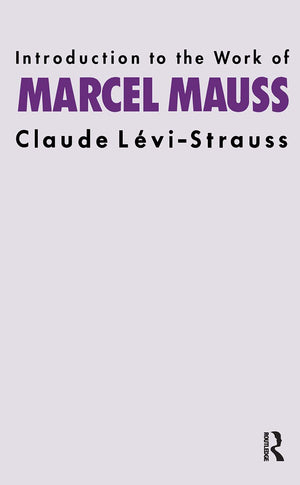 Intro Work Marcel Mauss,Used