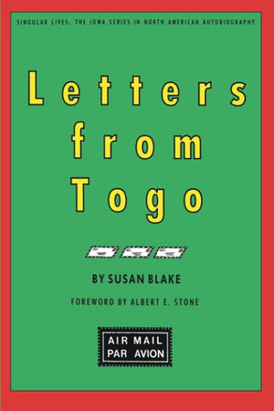 Letters From Togo (Singular Lives),New
