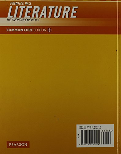 Prentice Hall Literature: The American Experience, Common Core Edition,New
