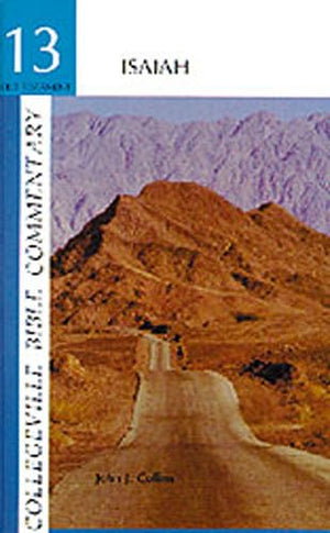 Collegeville Bible Commentary Old Testament Volume 13: Isaiah (Volume 13),Used