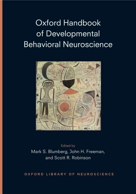 Oxford Handbook of Developmental Behavioral Neuroscience (Oxford Handbooks),Used