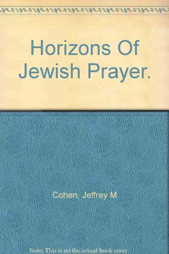 Horizons of Jewish prayer,Used