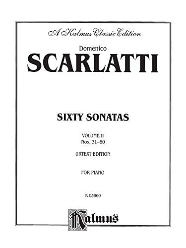 Sixty Sonatas (Urtext), Vol 2: Nos. 3160 (Kalmus Edition, Vol 2),Used