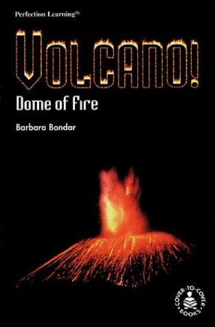 Volcano! Dome of Fire (CoverToCover Informational Books: Disasters),Used