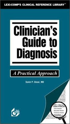 Clinician's Guide to Diagnosis: A Practical Approach,Used