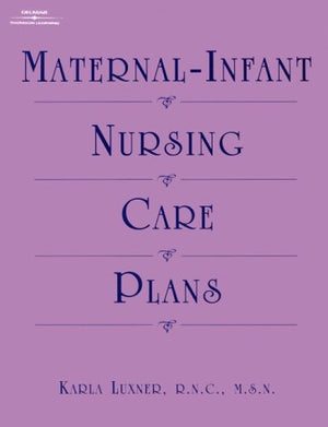 Maternal Infant Nursing Care Plans,Used