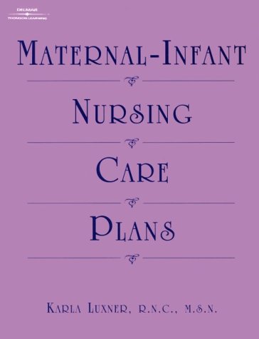 Maternal Infant Nursing Care Plans,Used