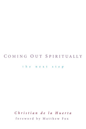 Coming Out Spiritually: The Next Step,Used