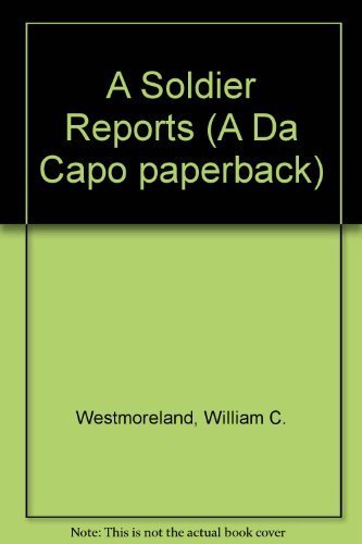 A Soldier Reports (Da Capo Paperback),Used
