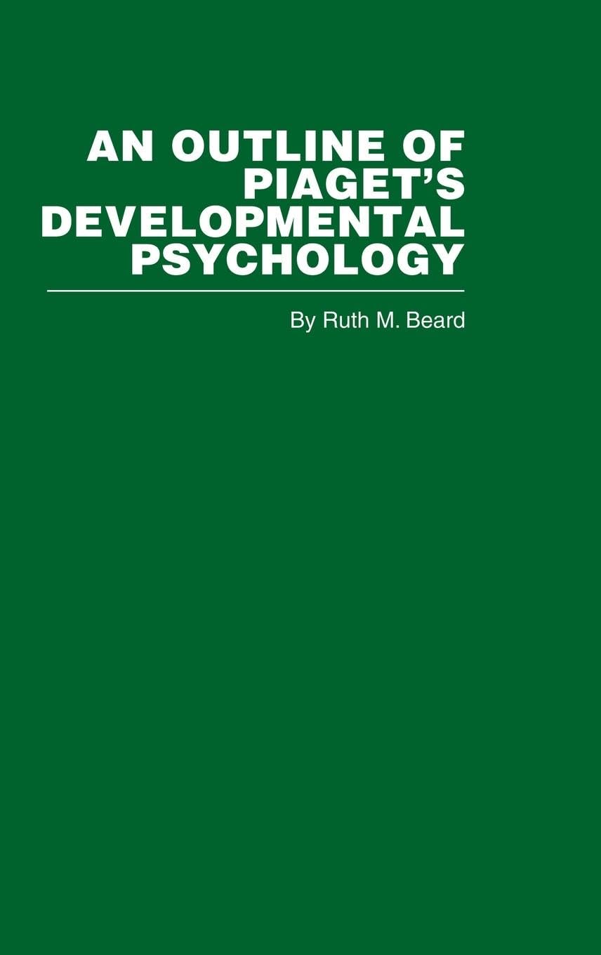 An Outline of Piaget's Developmental Psychology,Used