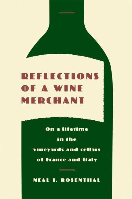 Reflections of a Wine Merchant,New