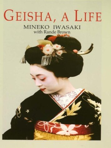 Geisha, a Life,Used