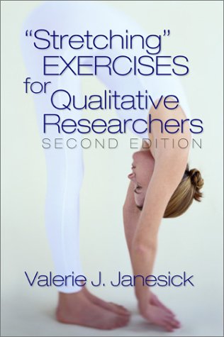Stretching' Exercises For Qualitative Researchers,New