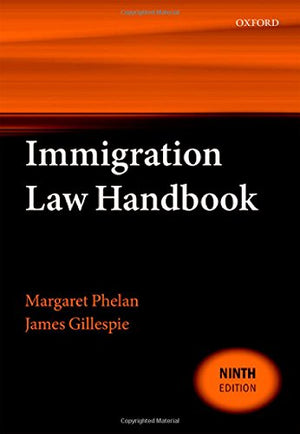 Immigration Law Handbook,New