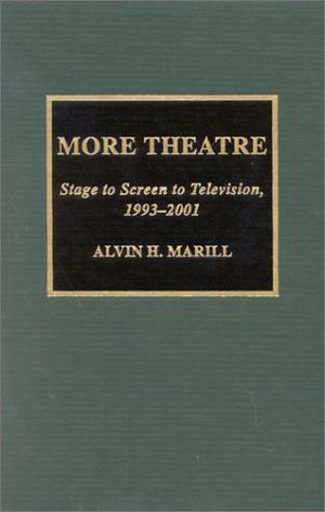 More Theatre: Stage To Screen To Television, 19932001,Used