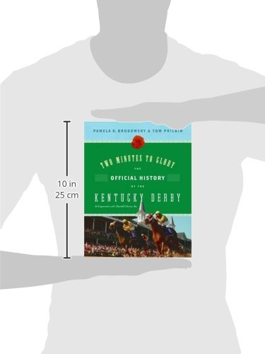 Two Minutes to Glory: The Official History of the Kentucky Derby,Used