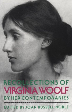 Recollections of Virginia Woolf/by Her Contemporaries,Used