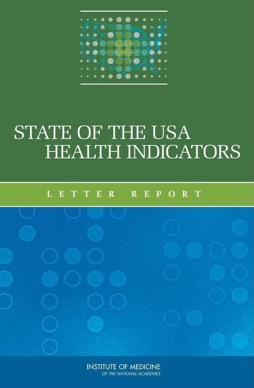 State Of The Usa Health Indicators: Letter Report,Used