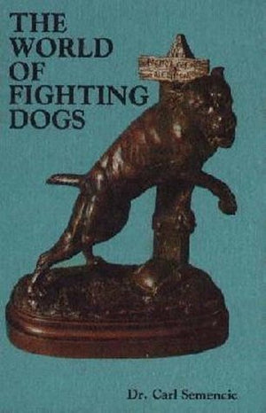 The World of Fighting Dogs (Reprint ed),Used