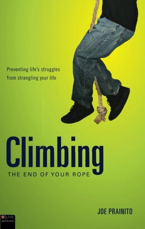 Climbing the End of Your Rope,Used