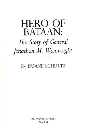 Hero of Bataan: The Story of General Wainwright,Used