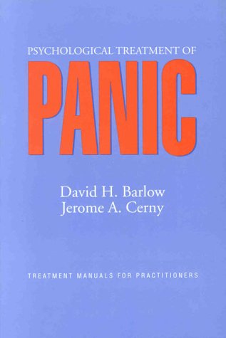 Psychological Treatment of Panic (Treatment Manuals for Practitioners),Used