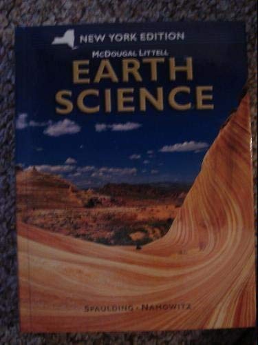 Mcdougal Littell Earth Science New York: Student Edition Grades 912 2007,New