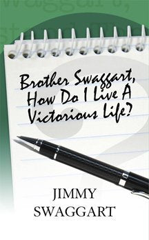 Brother Swaggart How Do I Live a Victorious Life?,Used