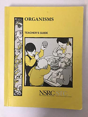 Organisms: Teacher's guide,Used