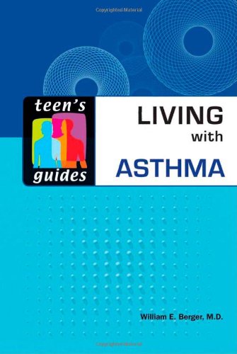 Teen'S Guide To Living With Asthma (Teen'S Guides),Used