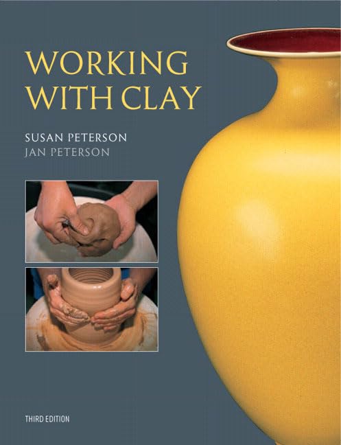 Working With Clay (3rd Edition),Used
