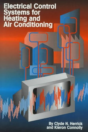 Electrical Control Systems for Heating and Air Conditioning,Used