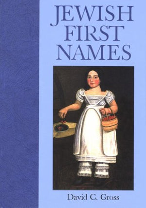 Jewish First Names,Used